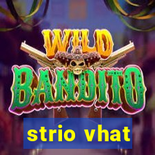 strio vhat